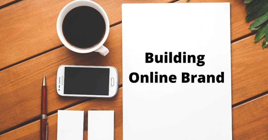 Building Online Brand